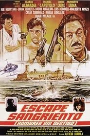 Escape sangriento series tv