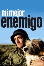 Mi mejor enemigo (2005)