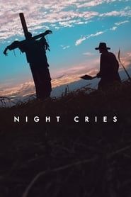Night Cries 2015 streaming