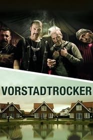 watch Vorstadtrocker