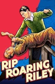 Rip Roaring Riley series tv