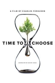 Time to Choose (2015)