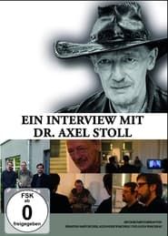 Ein Interview mit Dr. Axel Stoll. Der Film series tv