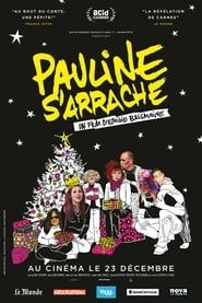 Pauline s'arrache 2015 streaming