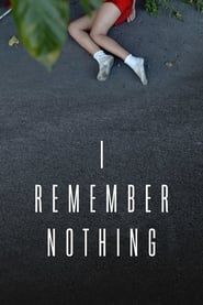 I Remember Nothing series tv