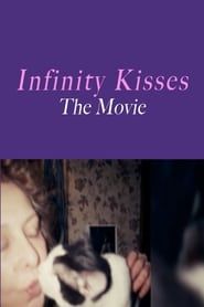 Infinity Kisses - The Movie series tv