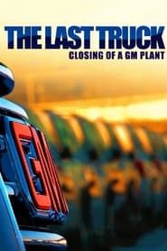 The Last Truck: Closing of a GM Plant series tv