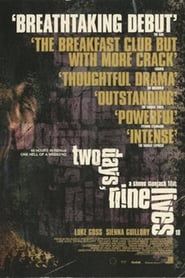 Two Days, Nine Lives 2001 streaming