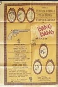 Bang bang al hoyo series tv