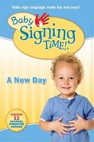 Baby Signing Time Vol. 3: A New Day series tv