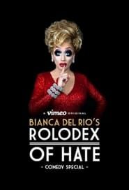 Bianca Del Rio's Rolodex of Hate series tv