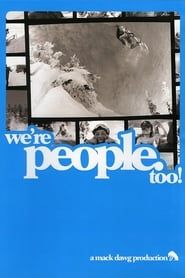 We're People Too (2007)
