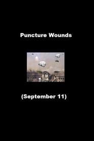 Puncture Wounds (September 11) series tv