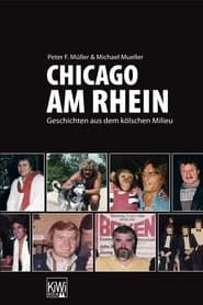 Chicago am Rhein series tv