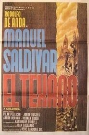 Manuel Saldivar, el texano (1972)