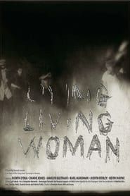 Dying Living Woman series tv