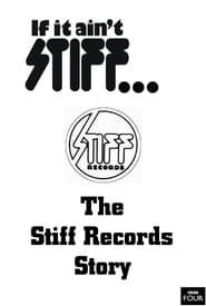 If It Ain't Stiff: The Stiff Records Story series tv