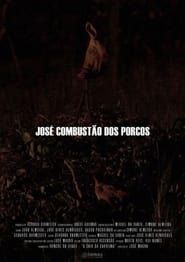 José Combustão dos Porcos (2013)