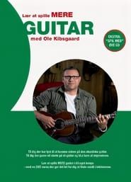 Lær at spille MERE guitar med Ole Kibsgaard (2006)