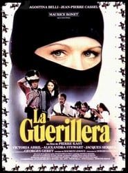 watch La Guérilléra