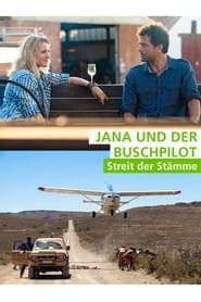 Jana und der Buschpilot - Streit der Stämme series tv