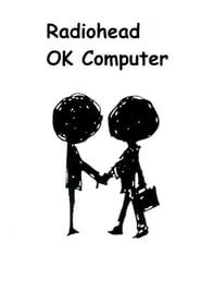 Image Radiohead: OK Computer - A Classic Album Under Review 2006