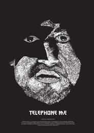 Telephone Me series tv