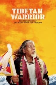 Tibetan Warrior 2015 streaming