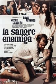 The Enemy Blood 1971 streaming