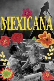 Mexicana 1945 streaming