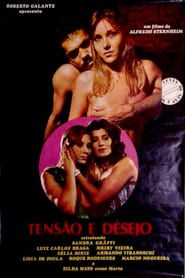 Tension and Desire series tv