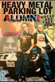 Heavy Metal Parking Lot Alumni: Where Are They Now? series tv