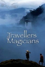 Travellers and Magicians series tv