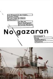 No gazaran (2014)