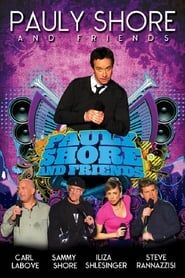 Pauly Shore & Friends series tv