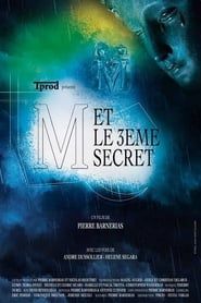 M and the 3rd Secret series tv