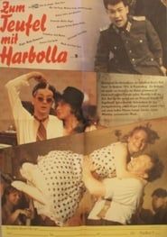 Zum Teufel mit Harbolla (1989)