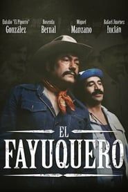 watch El fayuquero