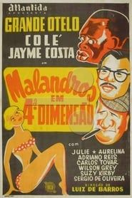 Malandros em Quarta Dimensão (1954)