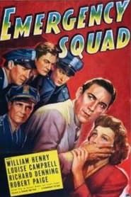 Emergency Squad 1940 streaming