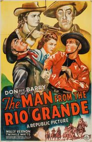 The Man from the Rio Grande-hd