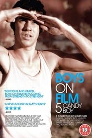Boys On Film 5: Candy Boy series tv