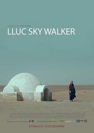 Lluc Sky Walker series tv