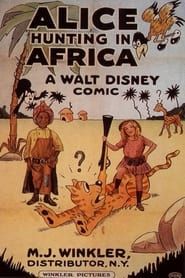 Alice Hunting in Africa (1924)