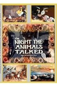 The Night the Animals Talked series tv