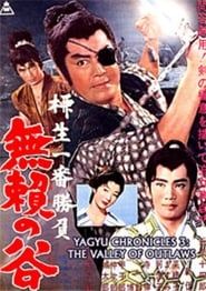 Yagyu Chronicles 3:  The Valley of Outlaws 1961 streaming