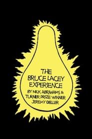 The Bruce Lacey Experience (2012)