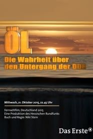 Öl - Die Wahrheit über den Untergang der DDR-hd