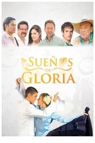 Sueños de gloria (2013)