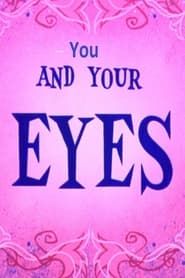 You and Your Eyes series tv
